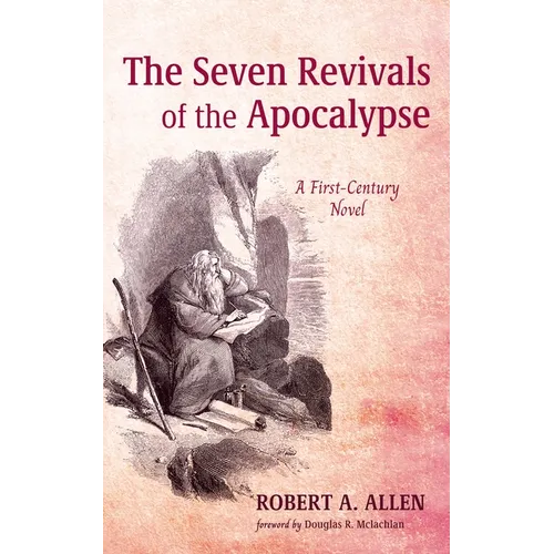 The Seven Revivals of the Apocalypse