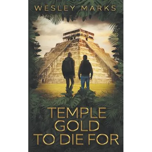 Temple Gold to Die for