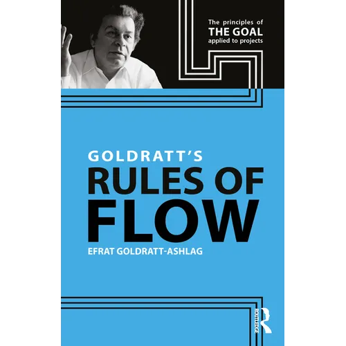 Goldratt's Rules of Flow