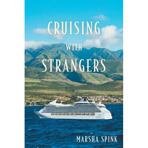 Cruising with Strangers