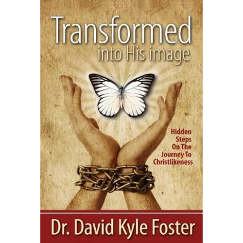 Transformed Into His Image