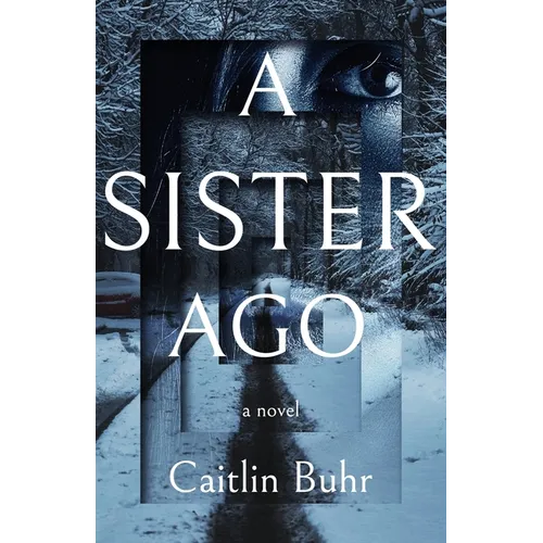 A Sister Ago