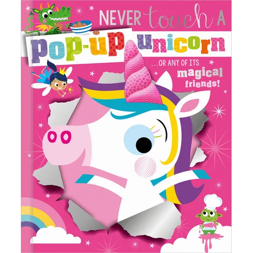 Never Touch a Pop-Up Unicorn!