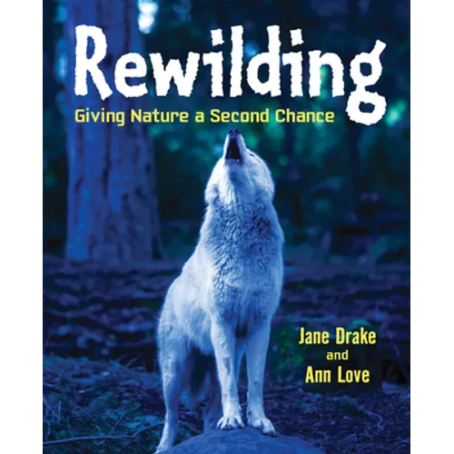Rewilding: Giving Nature a Second Chance