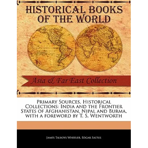 India and the Frontier States of Afghanistan, Nipal and Burma
