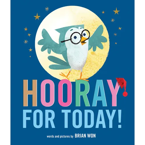 Hooray for Today!