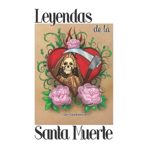 Leyendas de la Santa Muerte