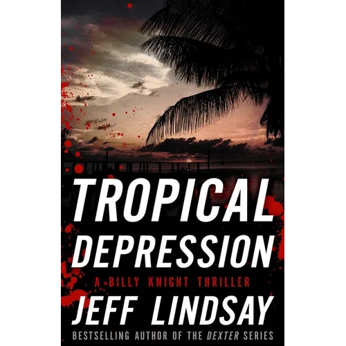Tropical Depression: A Billy Knight Thriller