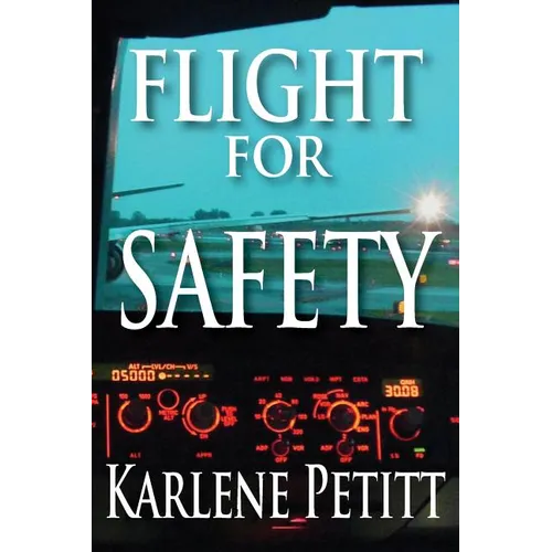 Flight for Safety