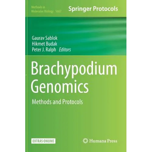 Brachypodium Genomics: Methods and Protocols