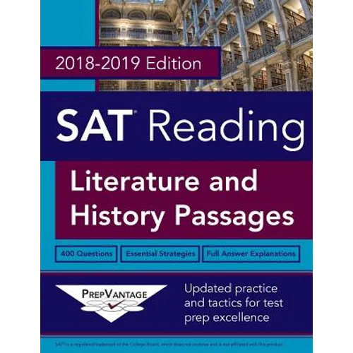 SAT Reading: Literature and History, 2018-2019 Edition