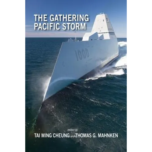The Gathering Pacific Storm: Emerging US-China Strategic Competition in Defense Technological and Industrial Development