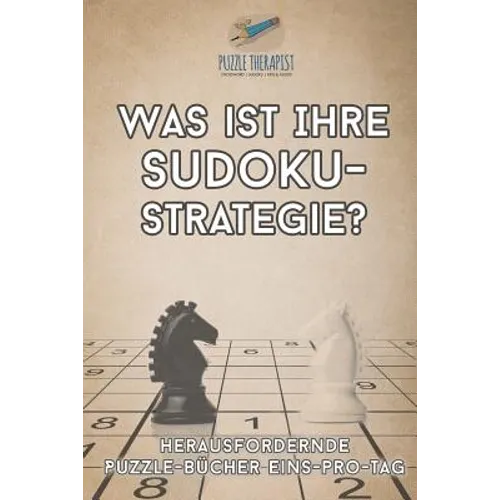 Was ist Ihre Sudoku-Strategie? Herausfordernde Puzzle-Bücher Eins-pro-Tag
