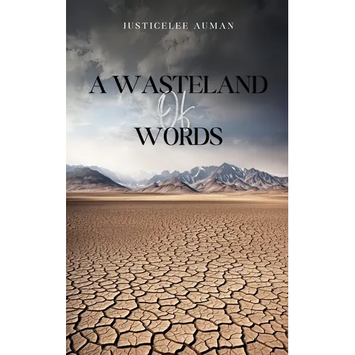 A Wasteland of Words