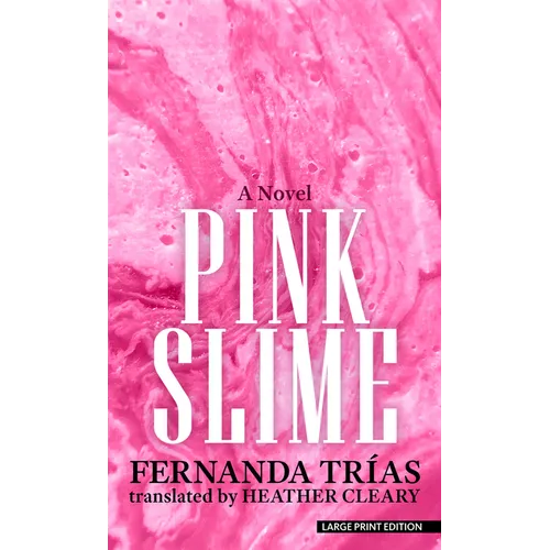 Pink Slime
