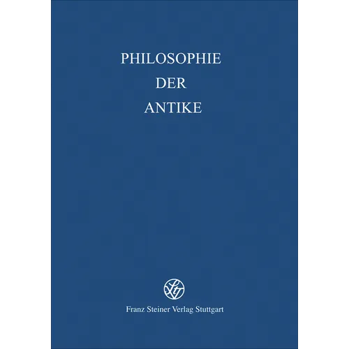 Philosophie Und Dichtung Im Antiken Griechenland: Akten Der 7. Tagung Der Karl Und Gertrud Abel-Stiftung Am 10. Und 11. Oktober 2002 in Bernkastel-Kue