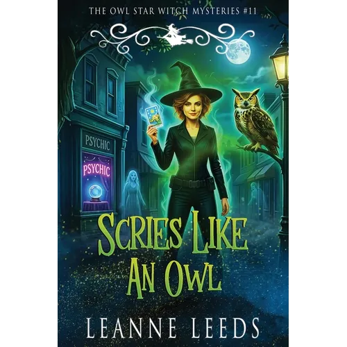 Scries Like an Owl