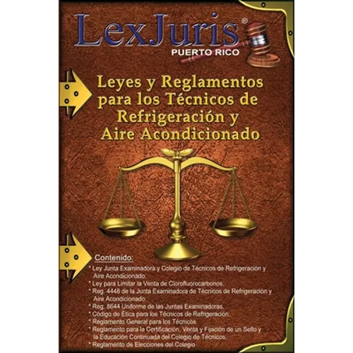 Leyes y Reglamentos para los Técnicos de Refrigeración y Aire Acondicionado.