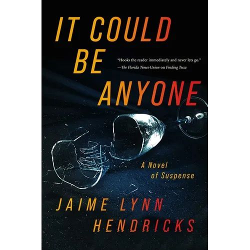 It Could Be Anyone