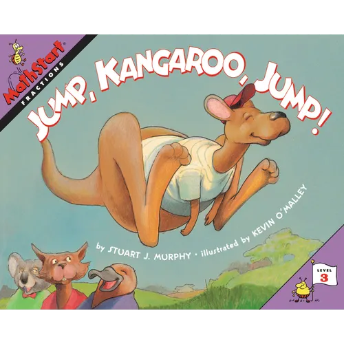 Jump, Kangaroo, Jump!: Mathstart Level 3: Fractions