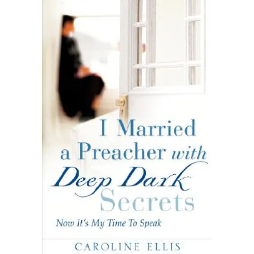 I Married a Preacher with Deep Dark Secrets