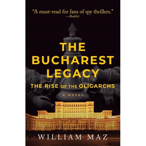 The Bucharest Legacy: The Rise of the Oligarchs