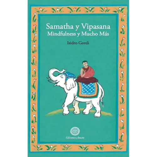 Samatha y Vipasana