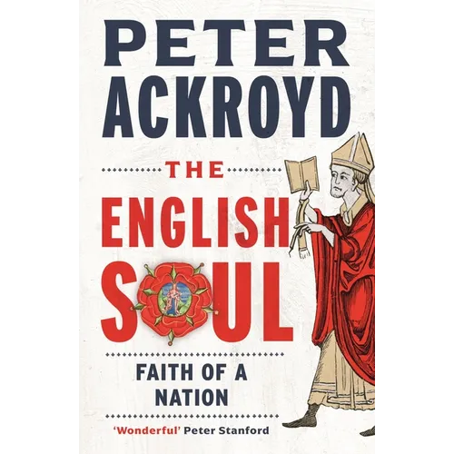 The English Soul: Faith of a Nation