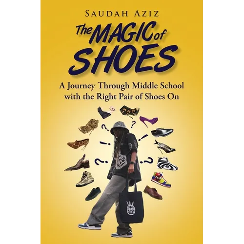 The Magic of Shoes