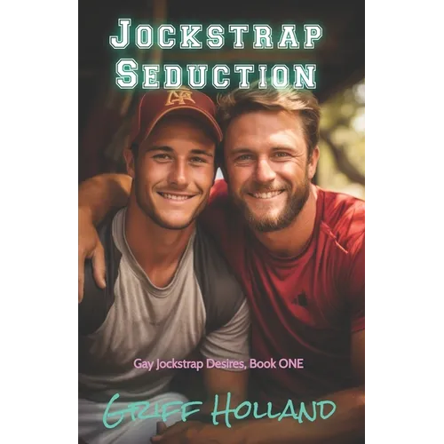 Jockstrap Seduction: Gay Jockstrap Desires, Book ONE