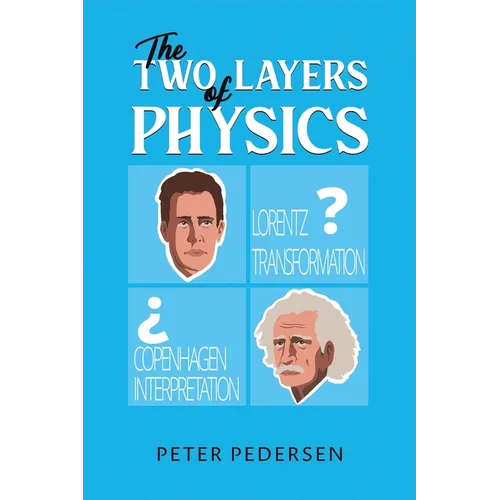 The Two Layers of Physics