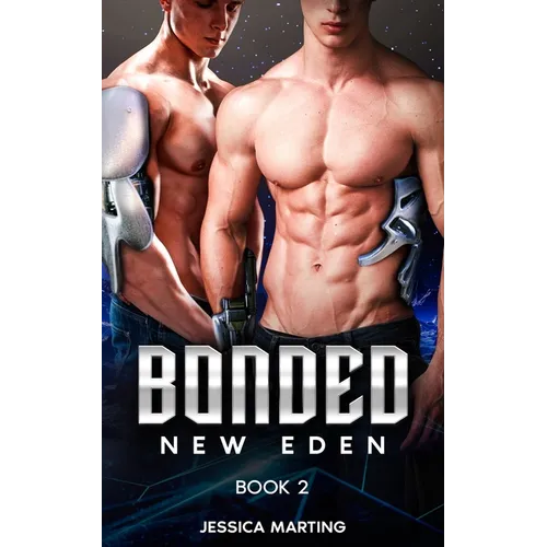 Bonded (New Eden Book 2)