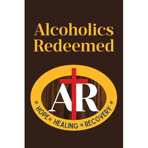 Alcoholics Redeemed