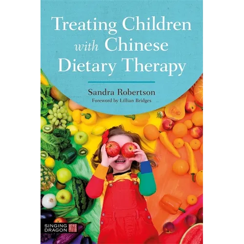 Treating Children with Chinese Dietary Therapy