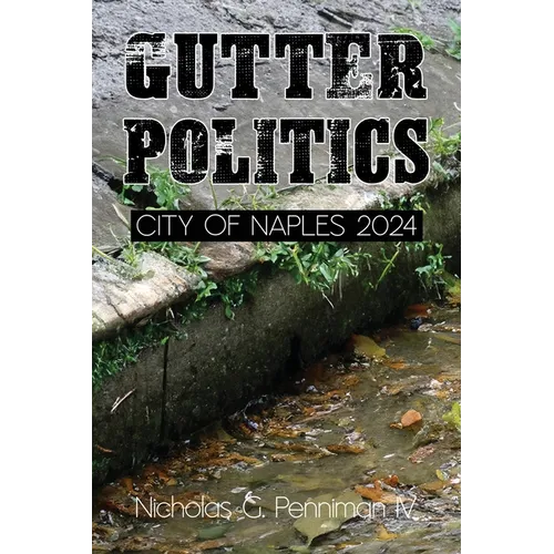 Gutter Politics