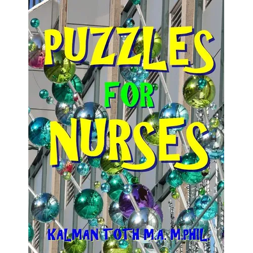 Puzzles for Nurses: 133 Large Print Themed Word Search Puzzles