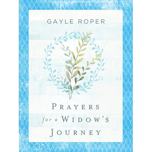 Prayers for a Widow's Journey