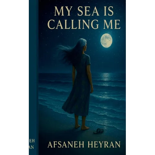 My Sea Is Calling Me