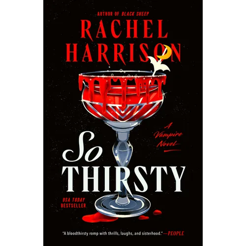 So Thirsty