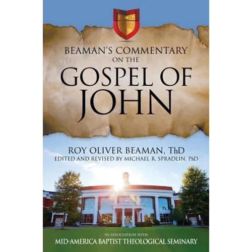 Beaman's Commentary on the Gospel of John