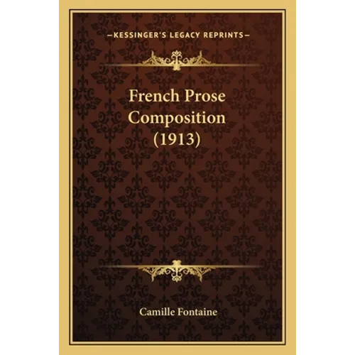 French Prose Composition (1913)