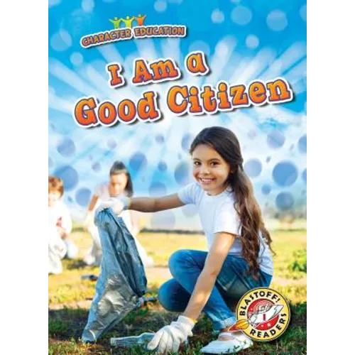 I Am a Good Citizen