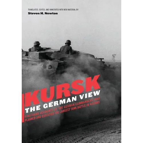 Kursk: The German View - Hardcover