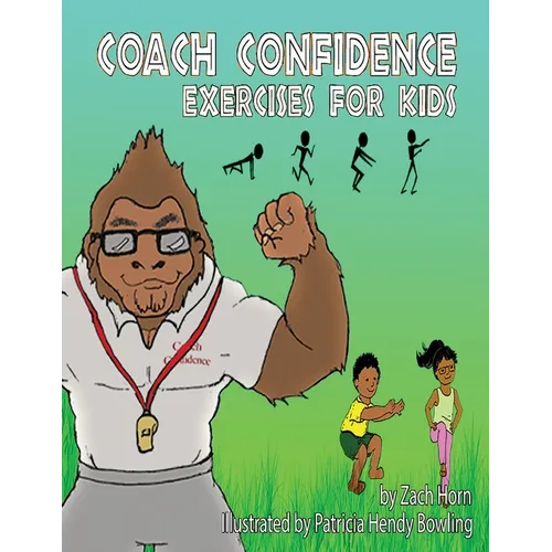 Coach Confidence: Exercises for Kids