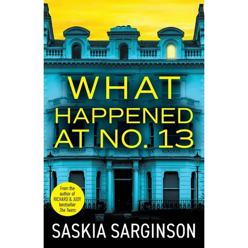 What Happened at No. 13