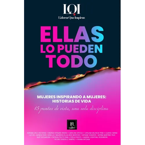 Mujeres Inspirando a Mujeres - Historias de Vida: Líderes que Inspiran