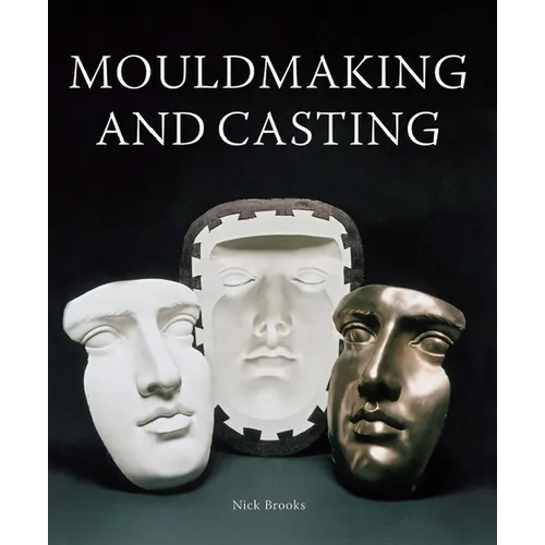 Mouldmaking and Casting