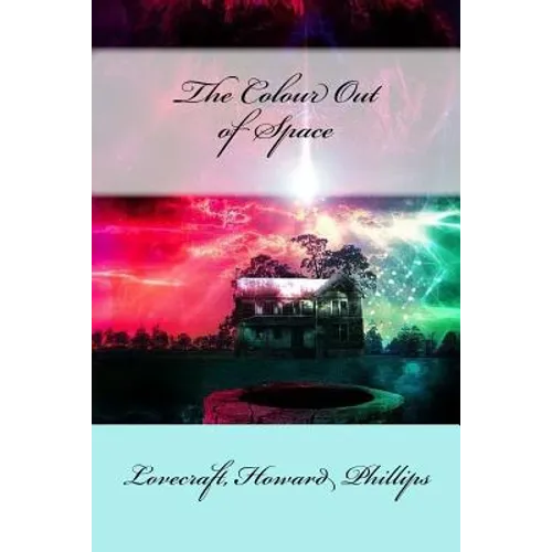 The Colour Out of Space