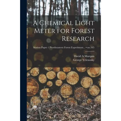 A Chemical Light Meter for Forest Research; no.165