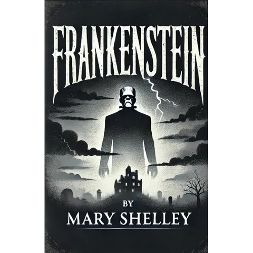 Frankenstein(Illustrated)